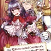 This Reincarnated Countess Is Trying to Escape From Her Prince Manga Volume 1