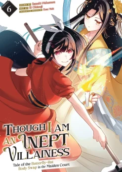 Though I Am an Inept Villainess: Tale of the Butterfly-Rat Body Swap in the Maiden Court Manga Volume 6