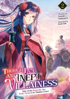 Though I Am an Inept Villainess: Tale of the Butterfly-Rat Body Swap in the Maiden Court Novel Volume 2