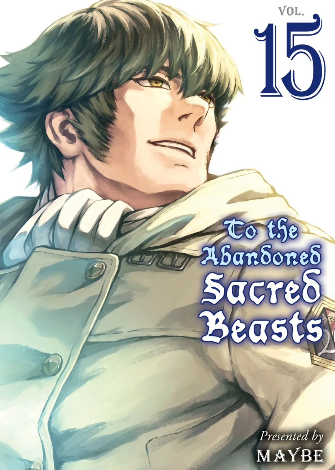 To the Abandoned Sacred Beasts Manga Volume 15