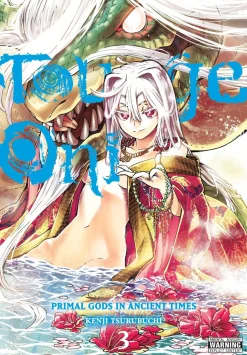 Touge Oni: Primal Gods in Ancient Times Manga Volume 3