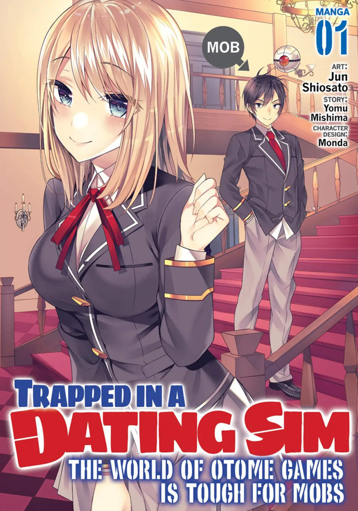 Trapped in a Dating Sim: The World of Otome Games is Tough for Mobs Manga Volume 1