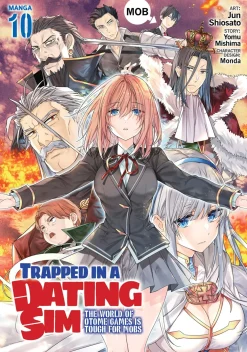 Trapped in a Dating Sim: The World of Otome Games is Tough for Mobs Manga Volume 10