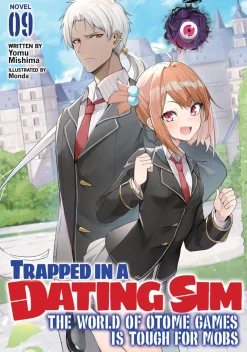 Trapped in a Dating Sim: The World of Otome Games is Tough for Mobs Novel Volume 9