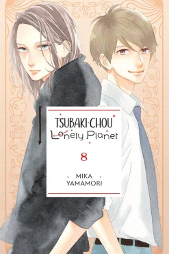 Tsubaki-chou Lonely Planet Manga Volume 8