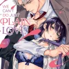 We Can't Do Just Plain Love Manga Volume 1