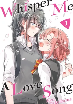 Whisper Me a Love Song Manga Volume 1
