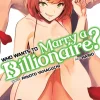 Who Wants to Marry a Billionaire? Manga Volume 3
