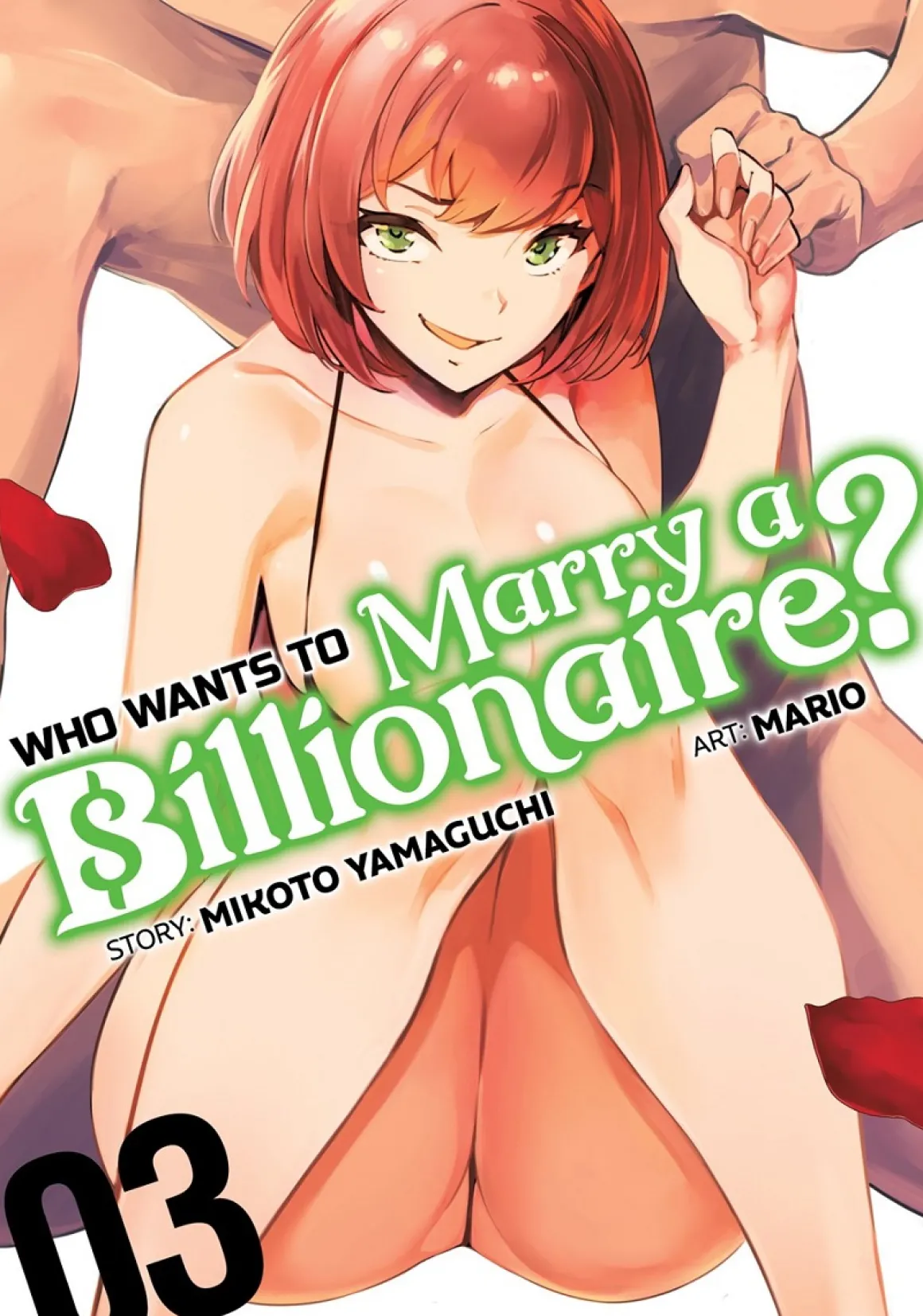 Who Wants to Marry a Billionaire? Manga Volume 3