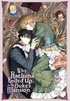 Why Raeliana Ended Up at the Duke's Mansion Manhwa Volume 8 (Color)