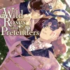 Wild Roses and Pretenders Manga Volume 2