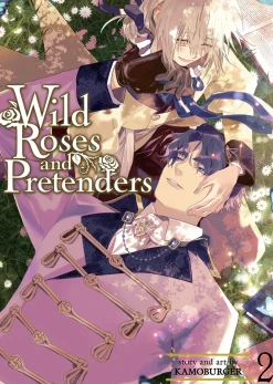 Wild Roses and Pretenders Manga Volume 2