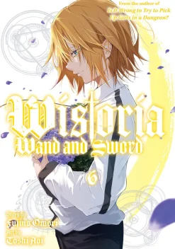 Wistoria: Wand and Sword Manga Volume 6