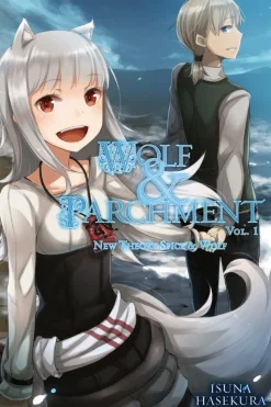 Wolf & Parchment: New Theory Spice and Wolf Novel Volume 1