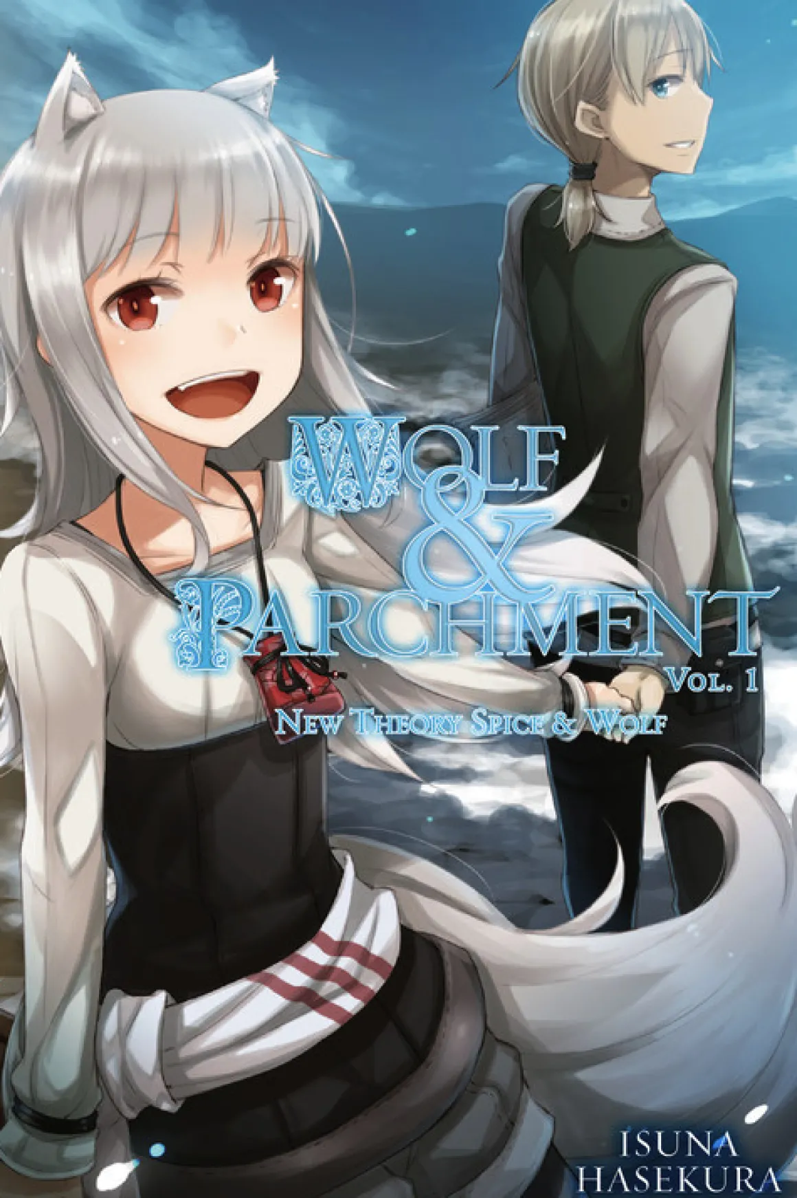 Wolf & Parchment: New Theory Spice and Wolf Novel Volume 1