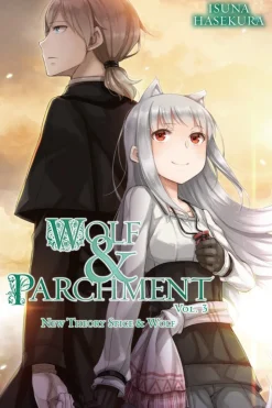Wolf & Parchment: New Theory Spice and Wolf Novel Volume 3