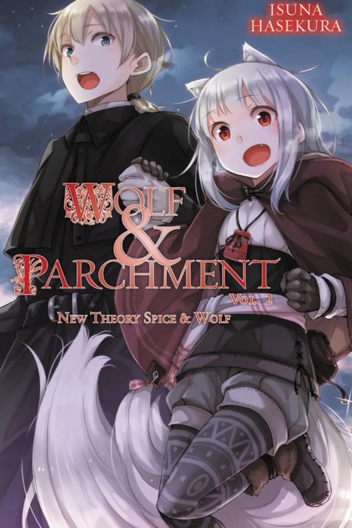 Wolf & Parchment: New Theory Spice and Wolf Novel Volume 2