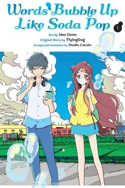 Words Bubble Up Like Soda Pop Manga Volume 1
