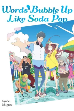 Words Bubble Up Like Soda Pop Novel