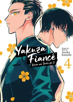 Yakuza Fiance: Raise wa Tanin ga Ii Manga Volume 4