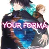 Your Forma Manga Volume 1