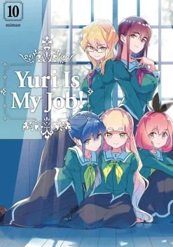 Yuri Is My Job! Manga Volume 10