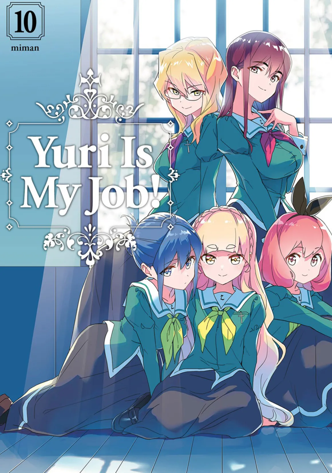 Yuri Is My Job! Manga Volume 10