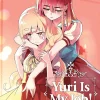 Yuri Is My Job! Manga Volume 6